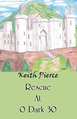 Book cover for Rescue at 0 Dark 30