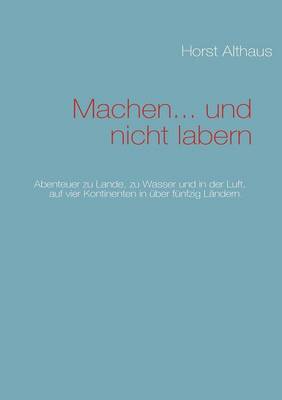 Book cover for Machen... Und Nicht Labern