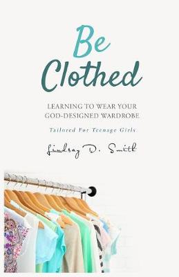 Cover of Be Clothed