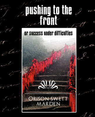 Book cover for Pushing to the Front (New Edition)