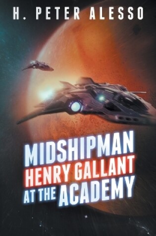 Cover of Midshipman Henry Gallant at the Academy