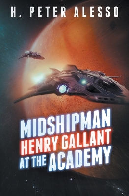 Book cover for Midshipman Henry Gallant at the Academy
