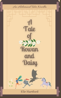 Cover of A Tale of Rowan and Daisy