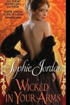 Book cover for Wicked in Your Arms