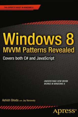 Cover of Windows 8 MVVM Patterns Revealed: Covers Both C# and JavaScript