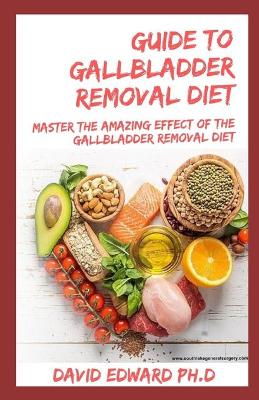 Book cover for Guide to Gallbladder Removal Diet