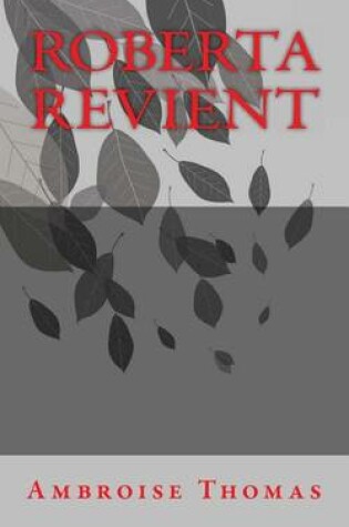 Cover of Roberta revient