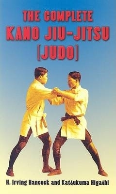 Book cover for The Complete Kano Jiu-Jitsu (Judo)