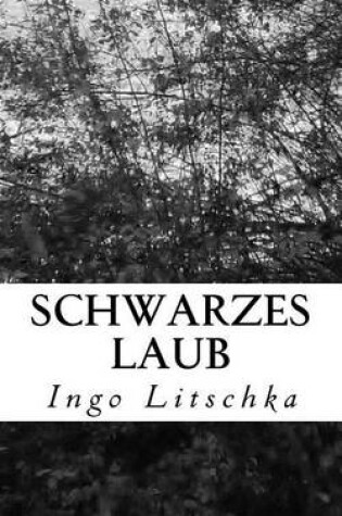 Cover of Schwarzes Laub