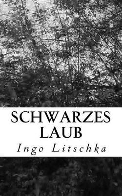 Book cover for Schwarzes Laub