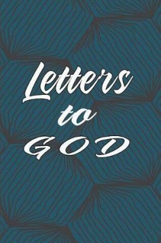 Cover of My Letters to God