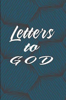 Cover of My Letters to God