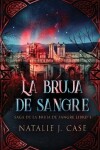 Book cover for La Bruja de Sangre