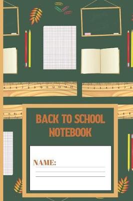 Book cover for Back to School Notebook