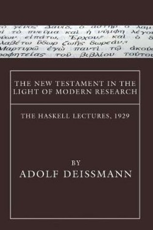 Cover of The New Testament in the Light of Modern Research