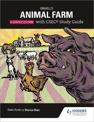 Book cover for Orwell's Animal Farm: The Graphic Edition with CSEC Study Guide