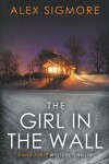 Book cover for The Girl In The Wall