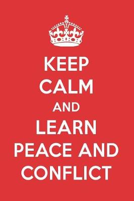 Book cover for Keep Calm and Learn Peace and Conflict