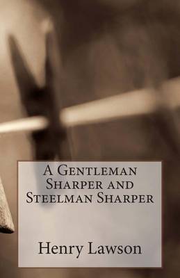 Book cover for A Gentleman Sharper and Steelman Sharper