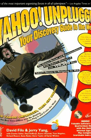 Cover of Yahoo Unplugged! Your Personal Discovery Guide to the Web
