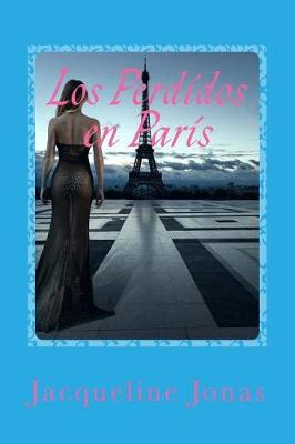 Book cover for Los Perdidos En Paris