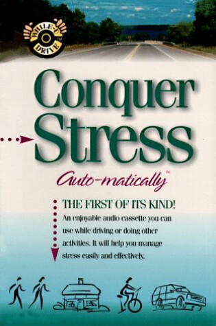 Cover of Conquer Stress... Auto-matically