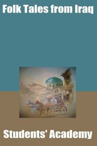 Cover of Folk Tales from Iraq