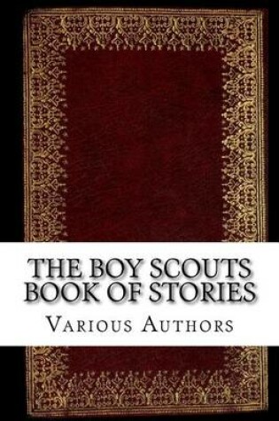 Cover of The Boy Scouts Book of Stories