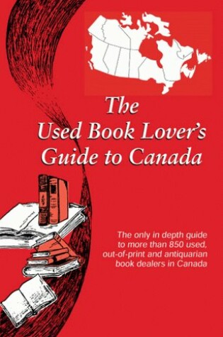 Cover of The Used Book Lover's Guide to Canada