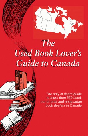 Book cover for The Used Book Lover's Guide to Canada