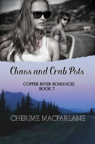 Cover of Chaos and Crab Pots