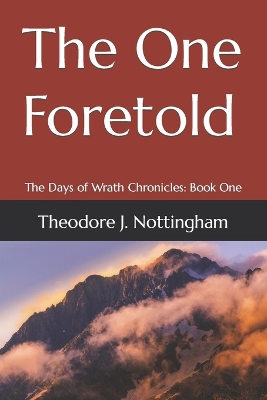 Book cover for The One Foretold