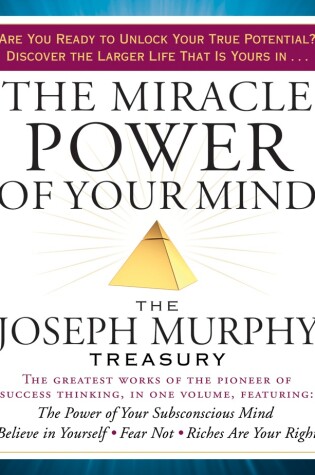 Cover of The Miracle Power of Your Mind