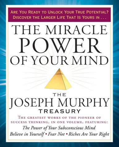 Book cover for The Miracle Power of Your Mind