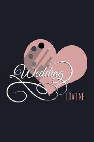 Cover of Wedding Loading