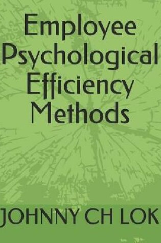 Cover of Employee Psychological Efficiency Methods