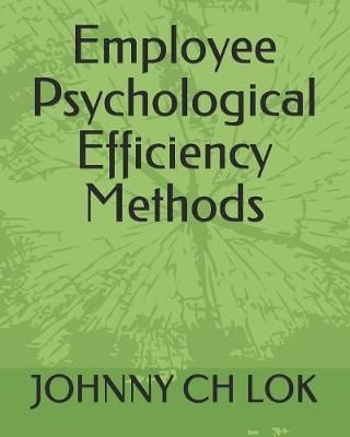 Book cover for Employee Psychological Efficiency Methods