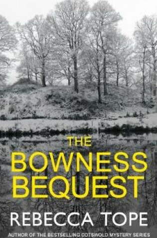 Cover of The Bowness Bequest