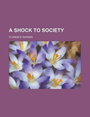 Book cover for A Shock to Society