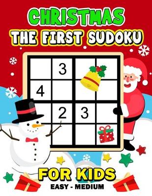 Book cover for The First Sudoku Christmas for Kid