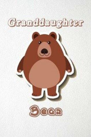 Cover of Granddaughter Bear A5 Lined Notebook 110 Pages