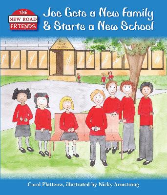 Book cover for Joe Gets a New Family and Starts a New School