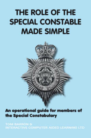 Cover of The Role of the Special Constable Made Simple