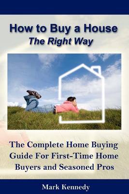 Book cover for How to Buy a House the Right Way