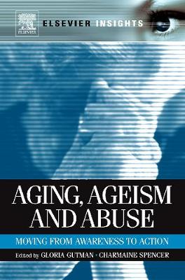 Book cover for Aging, Ageism and Abuse