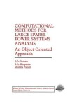 Book cover for Computational Methods for Large Sparse Power Systems Analysis