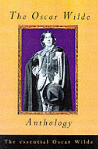 Cover of The Oscar Wilde Anthology