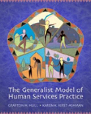 Book cover for The Generalist Model of Human Services Practice (with InfoTrac)