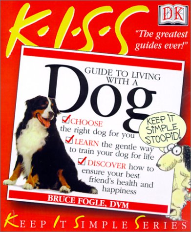 Book cover for Kiss Guide to Living with a Dog