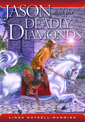 Book cover for Jason and the Deadly Diamonds